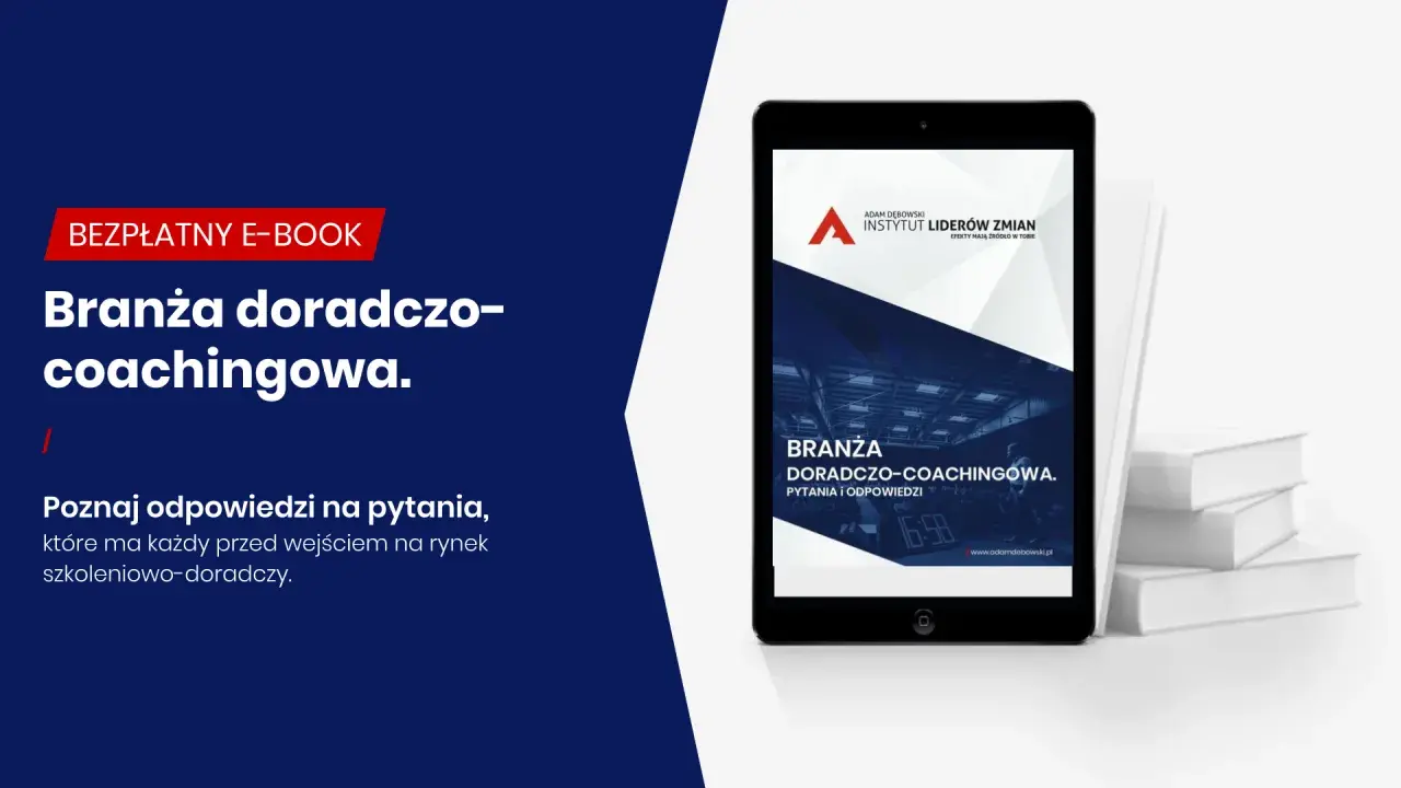Darmowy e-book "Branża doradczo-coachingowa" odpowie na pytania, jak zostać coachem. Poznaj kluczowe informacje przed wejściem na rynek.