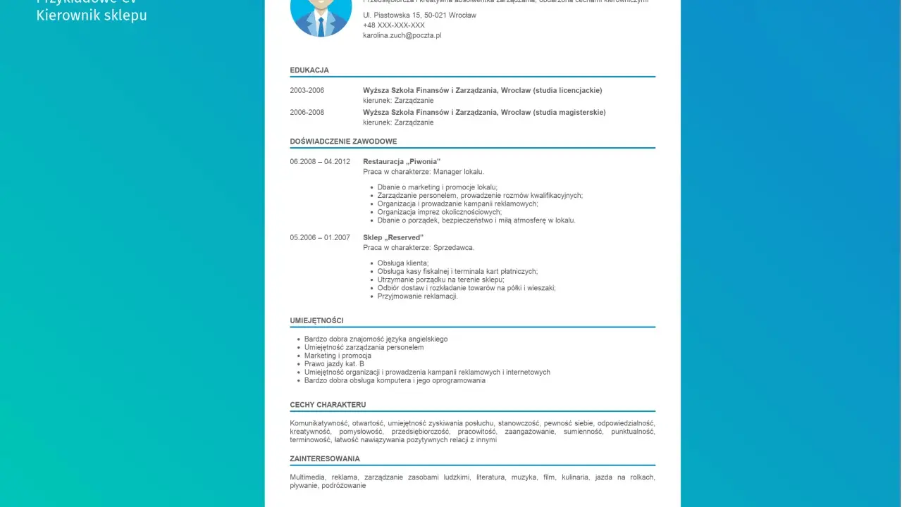 CV kierownik sklepu Karoliny Zuch, z doświadczeniem w zarządzaniu lokalem i sprzedażą.