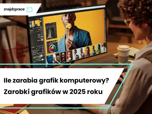 Osoba pracuje przy komputerze, edytując zdjęcie. Dowiedz się, jak zostać grafikiem komputerowym i jakie są zarobki w 2025 roku.