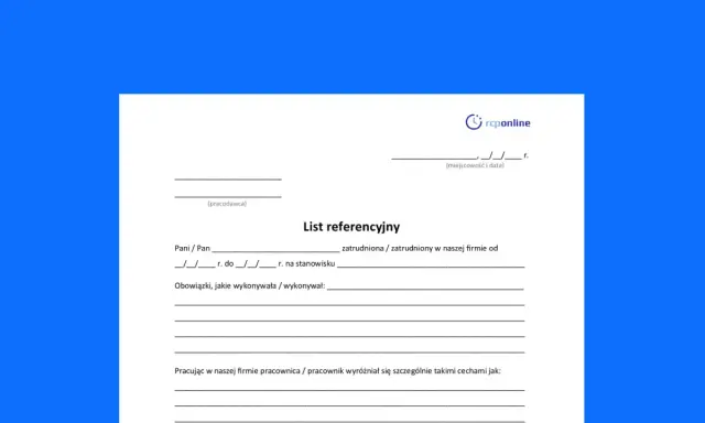 Formularz "List referencyjny" do wypełnienia przez pracodawcę. Zawiera pola na dane pracownika, okres zatrudnienia, obowiązki i cechy wyróżniające.